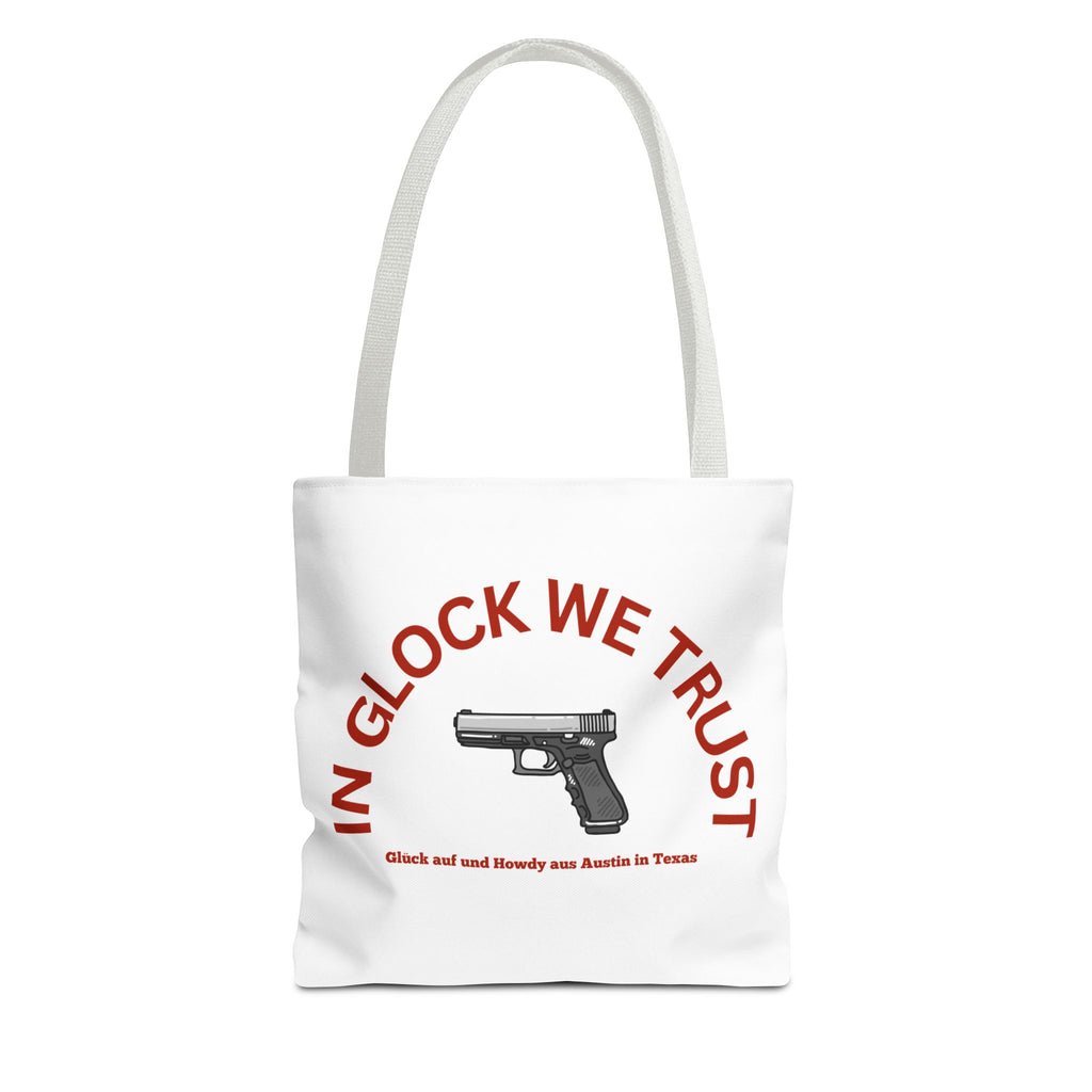 Tote Bag — "In Glock We Trust"