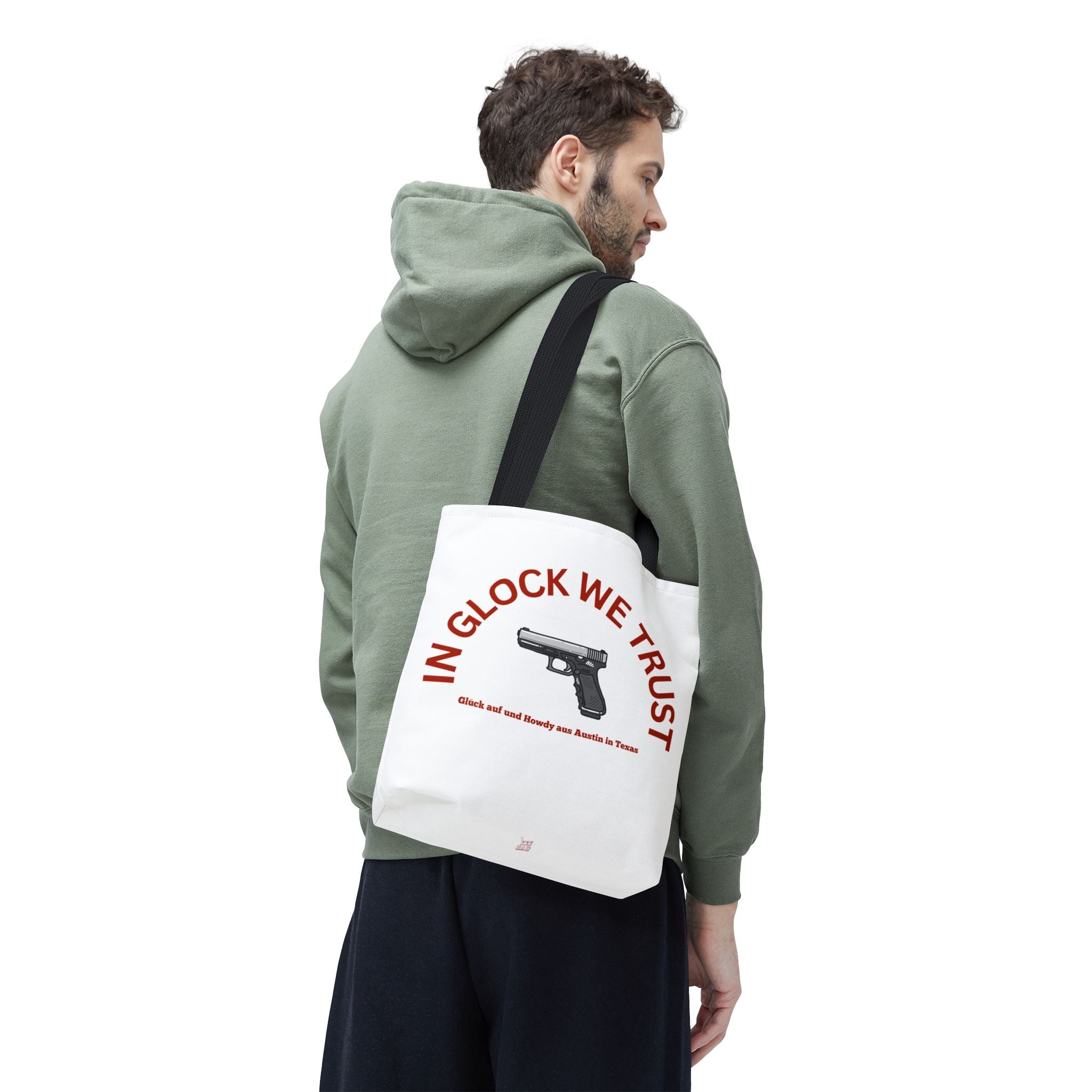 Tote Bag — "In Glock We Trust"