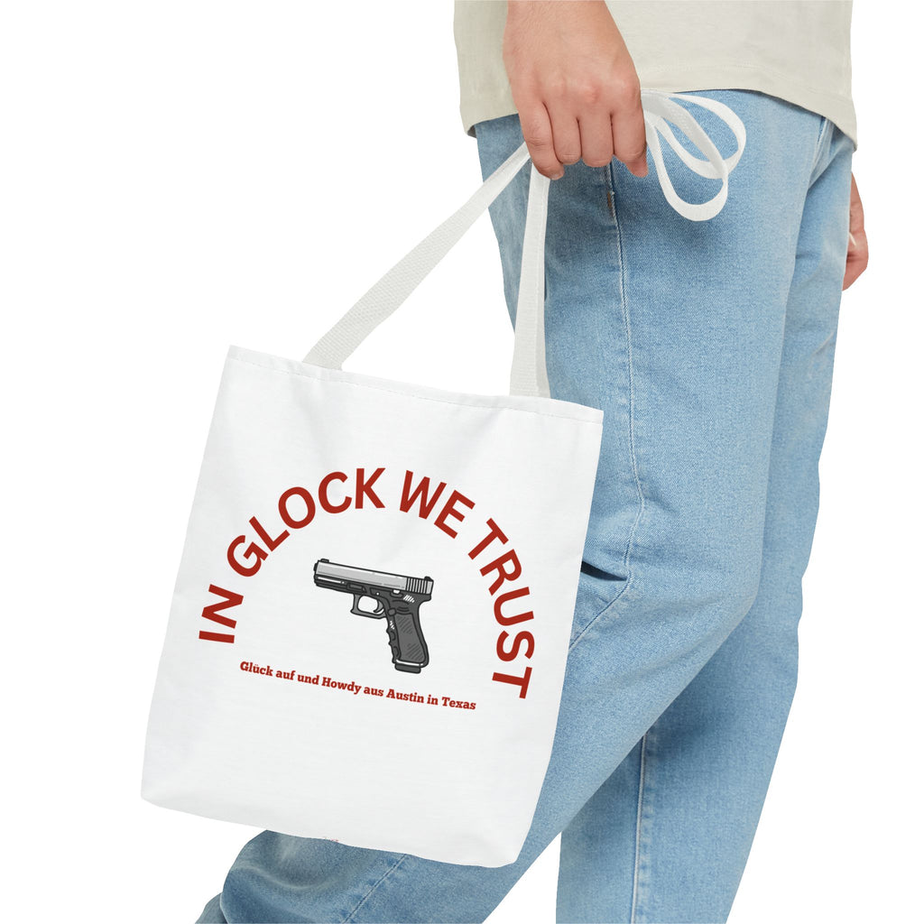 Tote Bag — "In Glock We Trust"