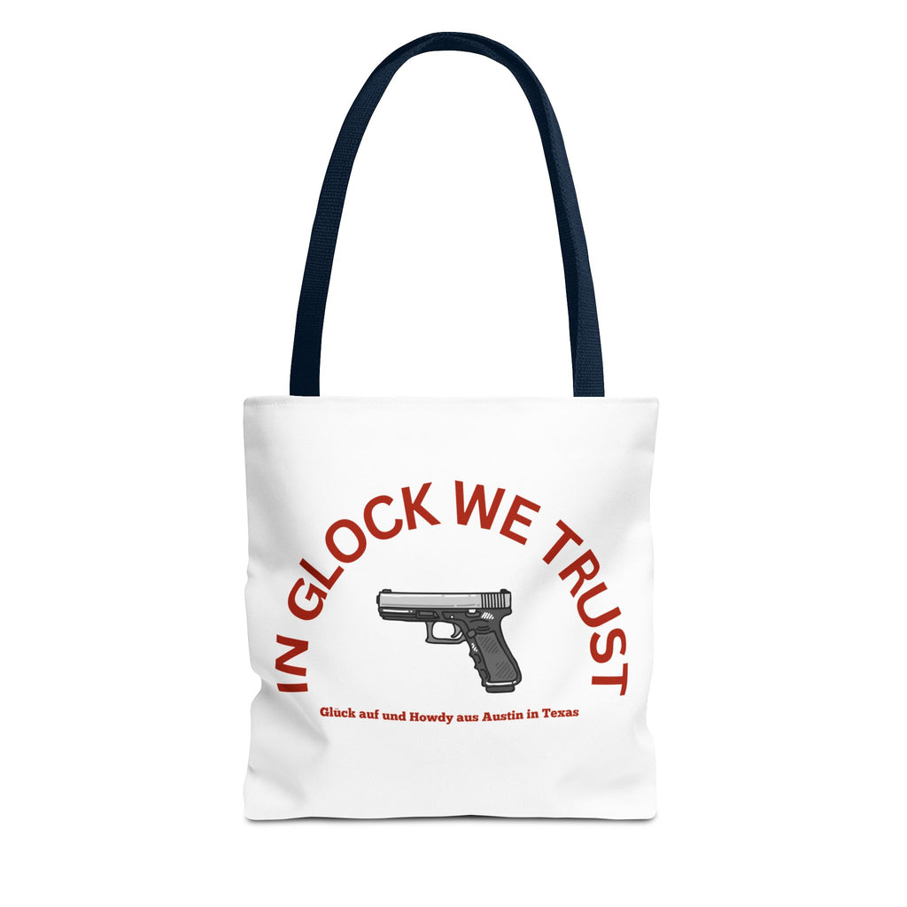 Tote Bag — "In Glock We Trust"