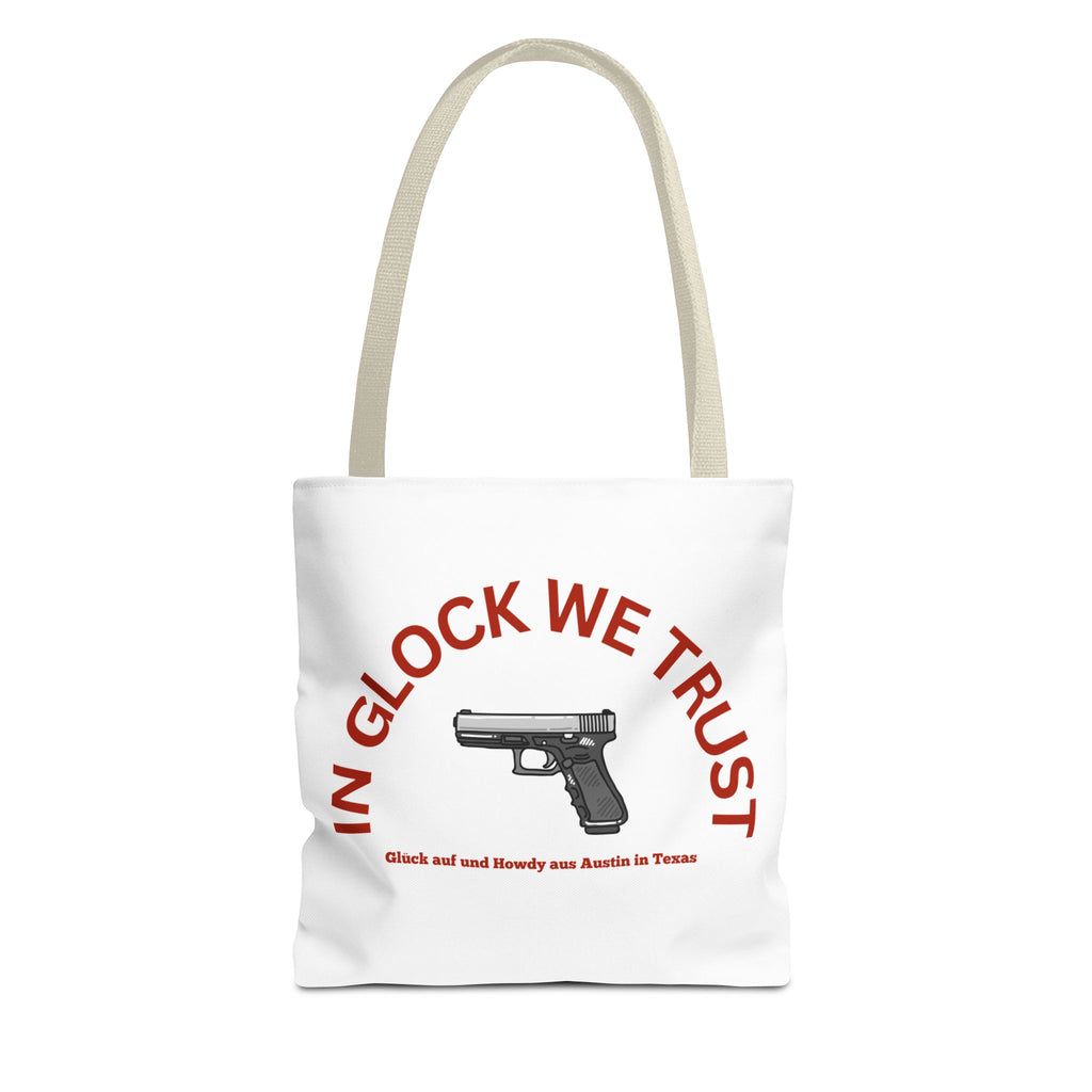 Tote Bag — "In Glock We Trust"