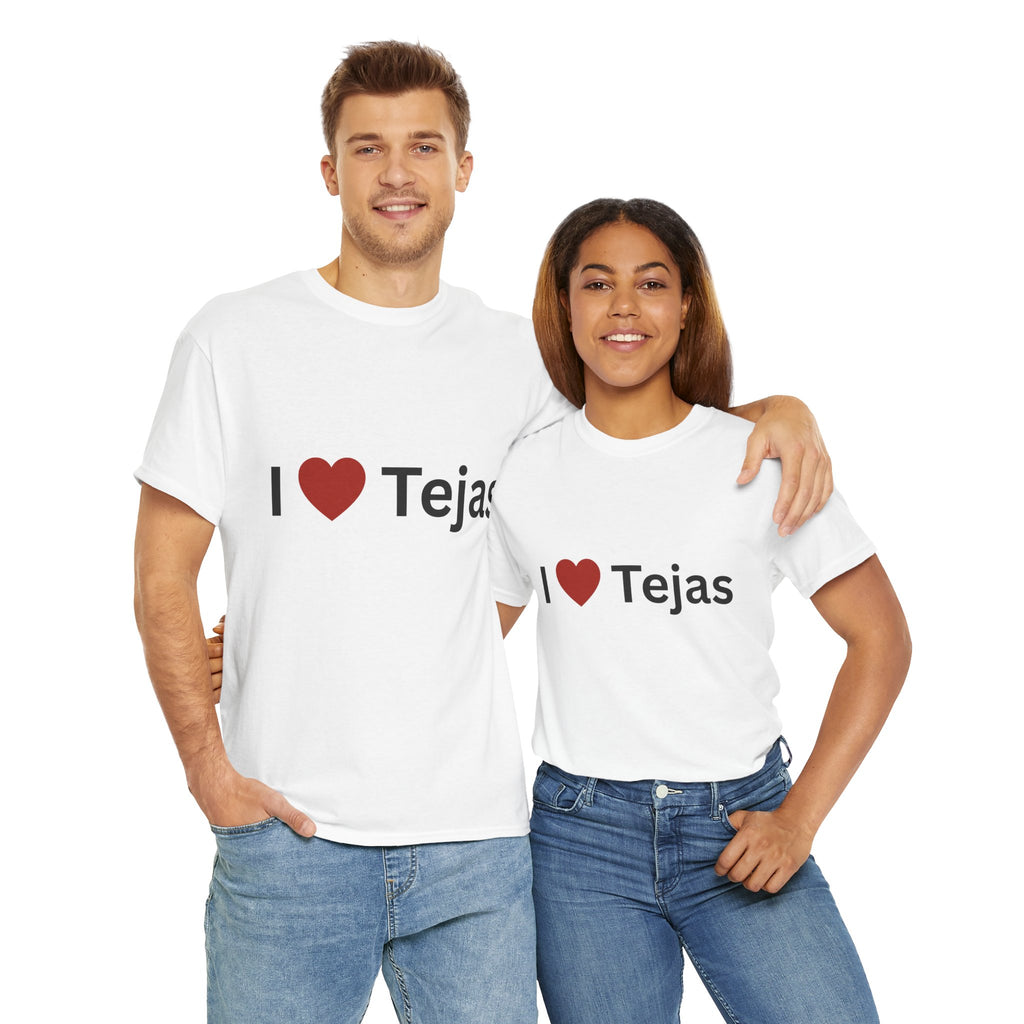 I love Tejas T-Shirt
