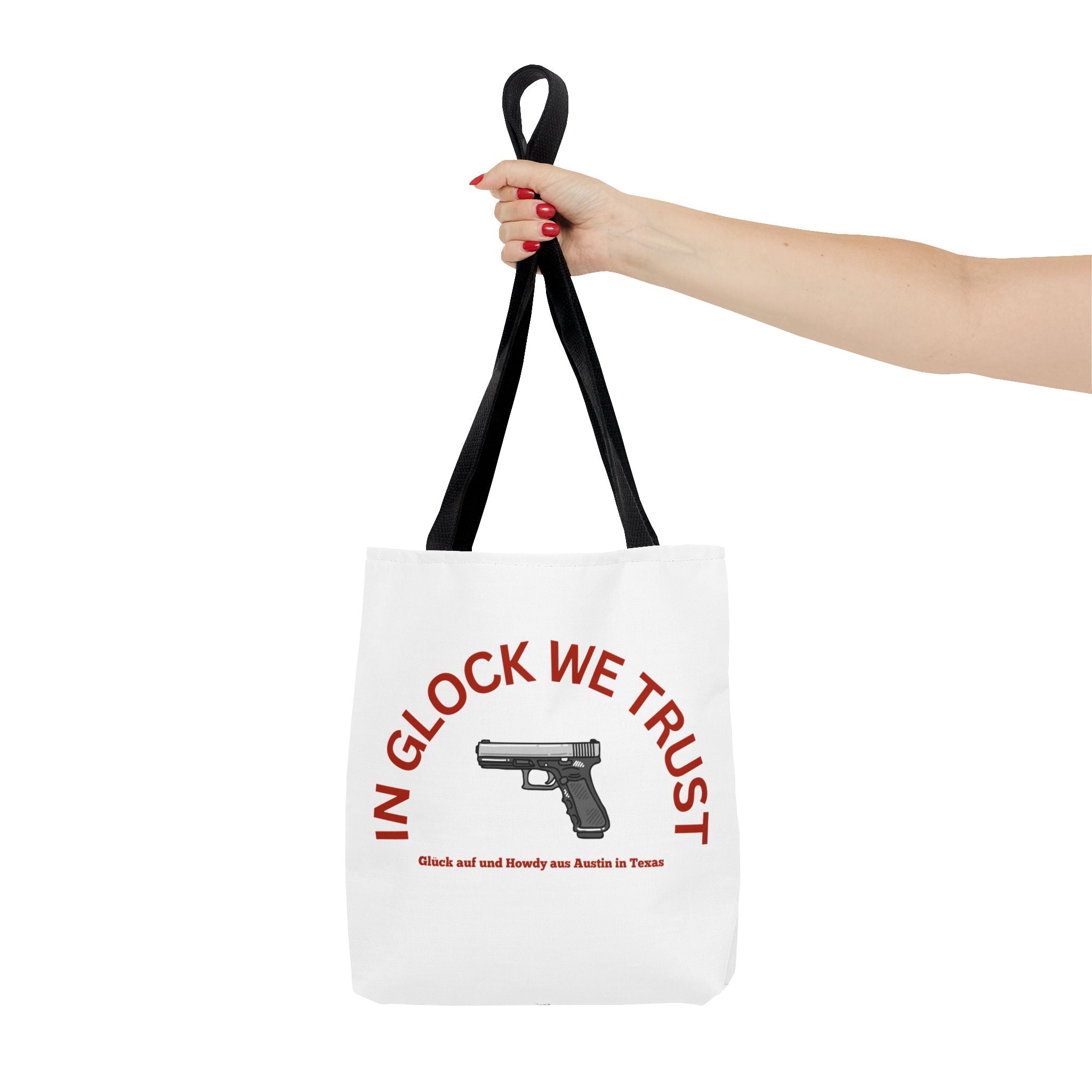 Tote Bag — "In Glock We Trust"