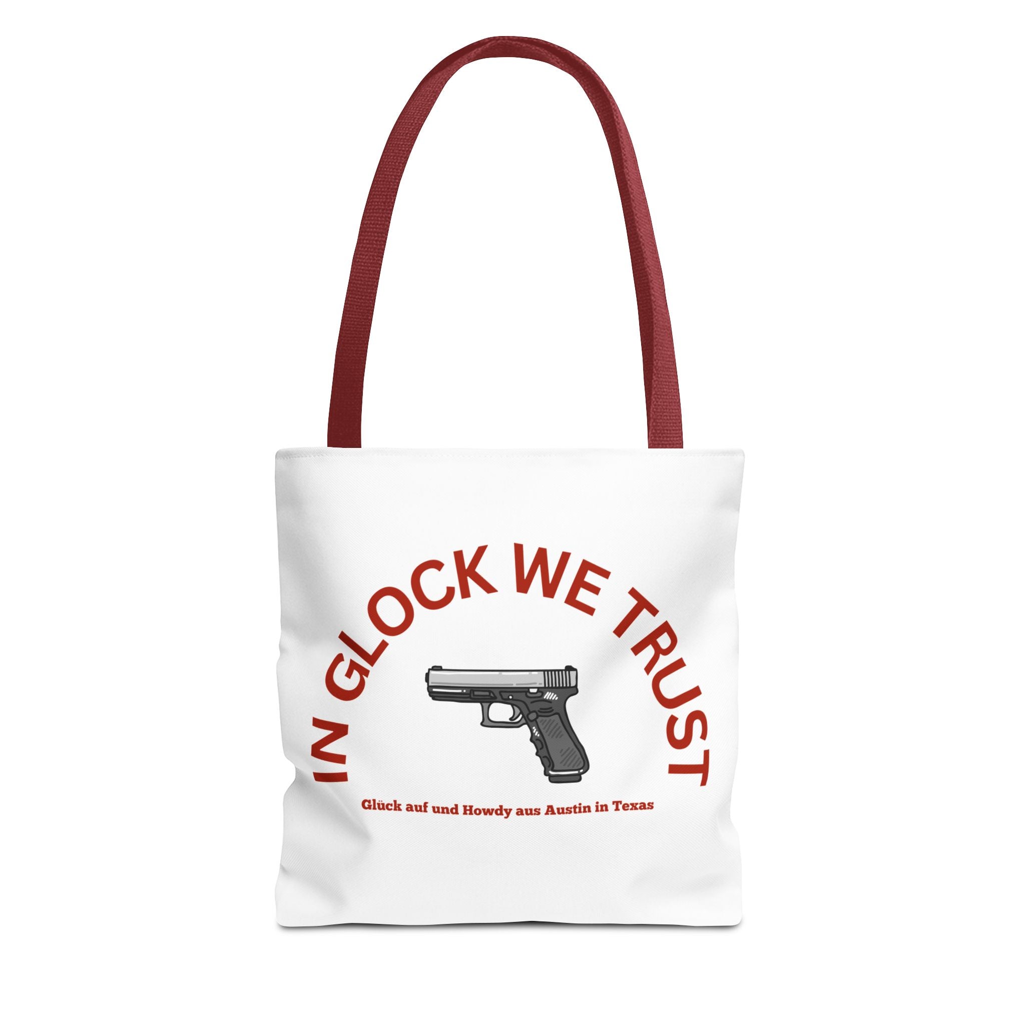 Tote Bag — "In Glock We Trust"