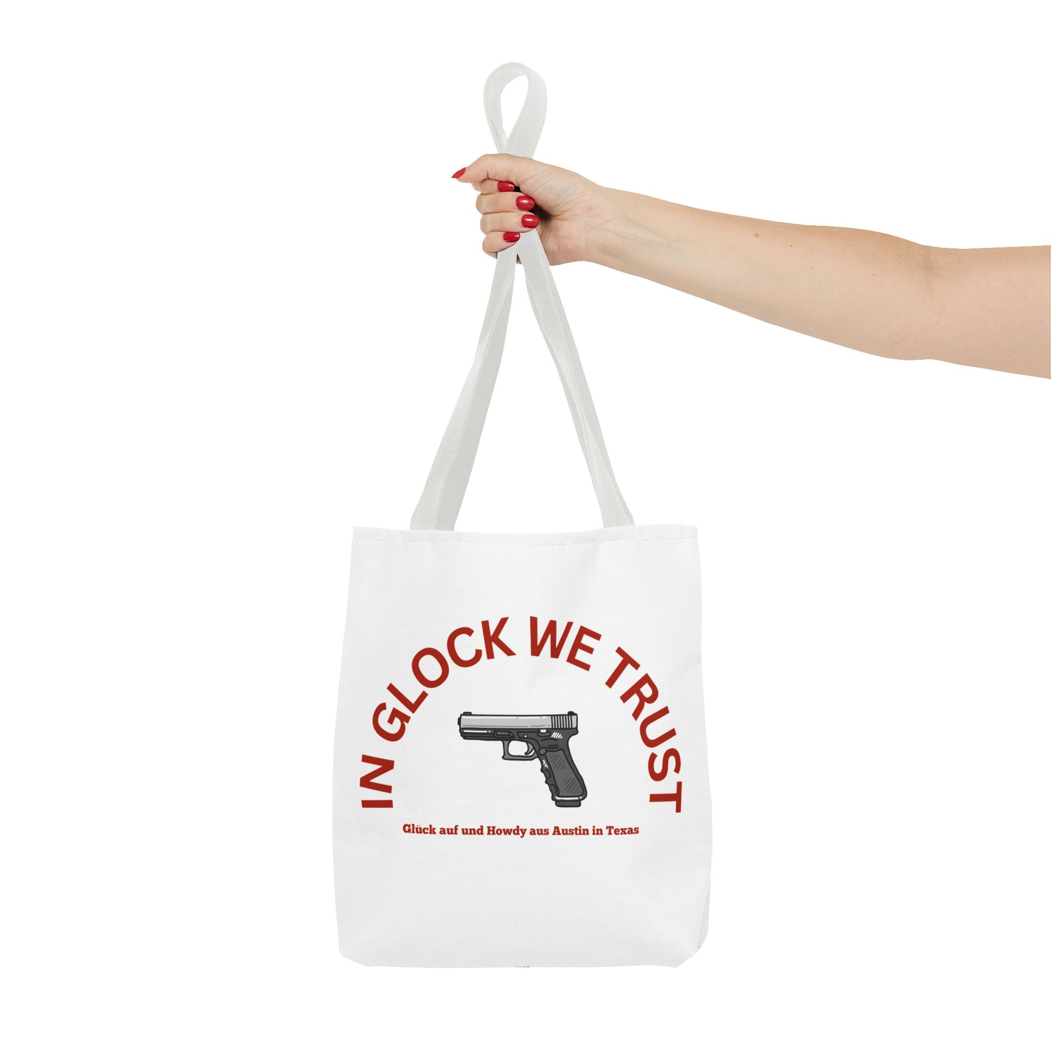 Tote Bag — "In Glock We Trust"