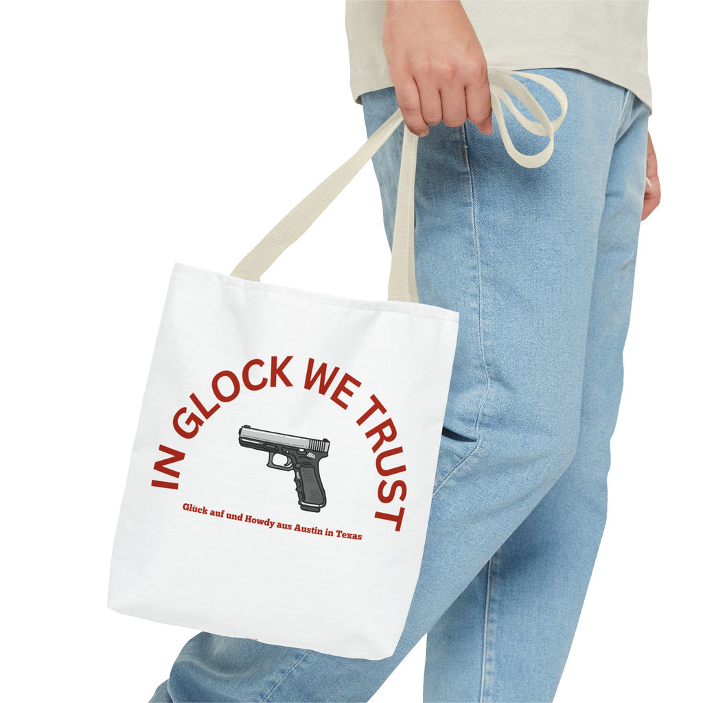Tote Bag — "In Glock We Trust"